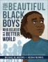 ForBeautifulBlackBoys