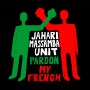 Jahara-Massamba-Unit-Pardon-My-French3